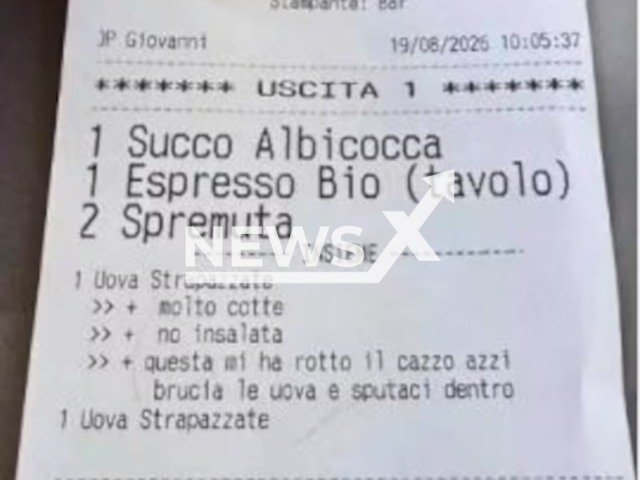 Picture shows the receipt with the phrase "burn the eggs and spit in them, this one's pissing me off" at a popular restaurant on Viale Ceccarini in Riccione, Italy. Note: Private photo. (Newsflash/NX)